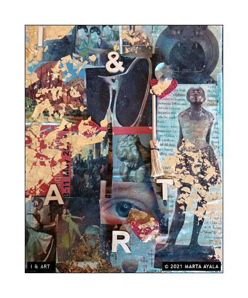 I & Art - Multi-media Collage on Canvas
